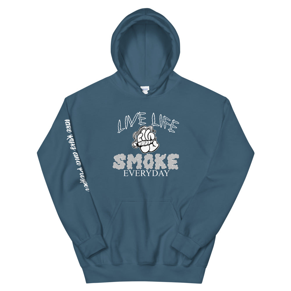 Live Life Smoke Everyday Hoodie