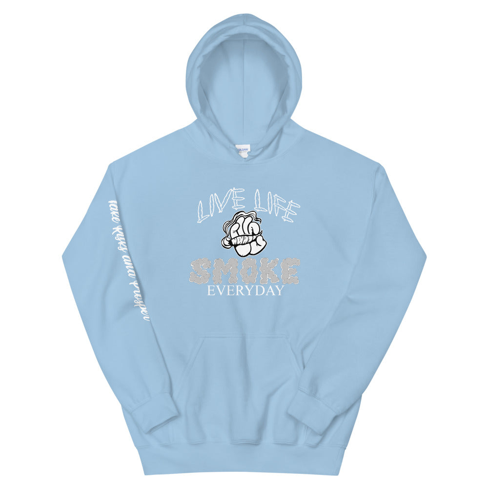 Live Life Smoke Everyday Hoodie
