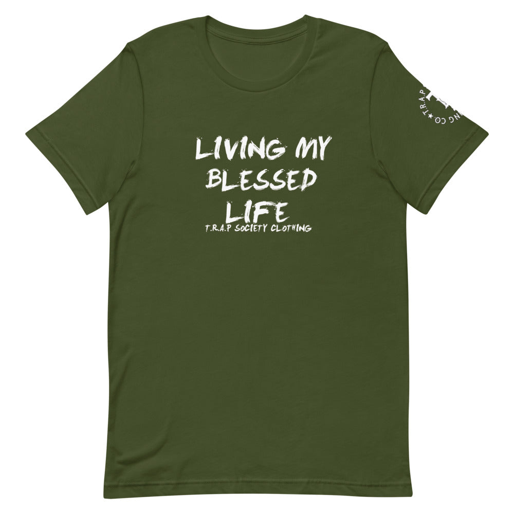 Living My Blessed  Life T-Shirt